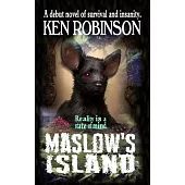 Maslow’s Island