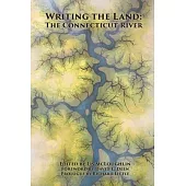 Writing the Land: The Connecticut River