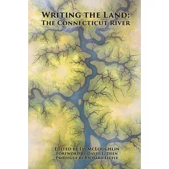 Writing the Land: The Connecticut River