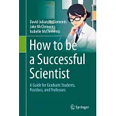 How to Become a Successful Scientific Researcher