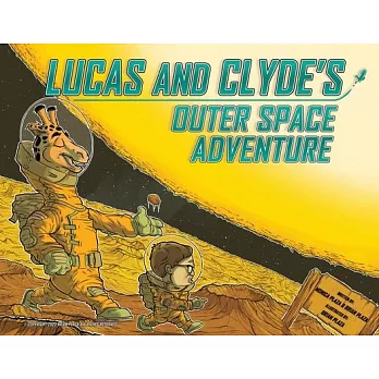 Lucas and Clyde’s Outer Space Adventure
