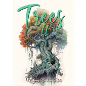 Trees Coloring Book for Adults Vol. 2: Trees Coloring Book Grayscale Tree Coloring Book for Adults 2 fantasy coloring book trees treehouses tree of li
