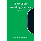 Their Silver Wedding Journey - Volume 3