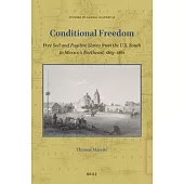 Conditional Freedom: Free Soil and Fugitive Slaves from the U.S. South to Mexico’s Northeast, 1803-1861