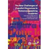 The New Challenges of Populist Discourses in Romance Speaking Countries