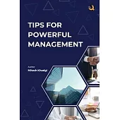 Tips for Powerful Management