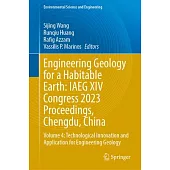 Engineering Geology for a Habitable Earth: Iaeg XIV Congress 2023 Proceedings, Chengdu, China: Volume 4: Technological Innovation and Application for