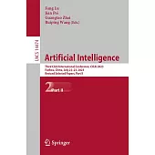 Artificial Intelligence: Third Caai International Conference, Cicai 2023, Fuzhou, China, July 22-23, 2023, Revised Selected Papers, Part II