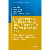 Engineering Geology for a Habitable Earth: Iaeg XIV Congress 2023 Proceedings, Chengdu, China: Volume 5: Megacity Development and Preservation of Cult