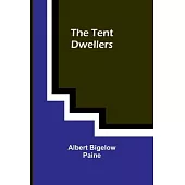 The Tent Dwellers