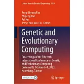Genetic and Evolutionary Computing: Proceedings of the Fifteenth International Conference on Genetic and Evolutionary Computing (Volume II), October 0