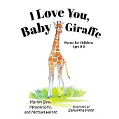 I Love You Baby Giraffe