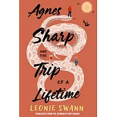 Agnes Sharp and the Trip of a Lifetime