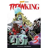 Titan King, Volume 3: Knockout Stages