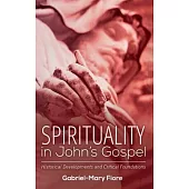 Spirituality in John’s Gospel