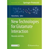 New Technologies for Glutamate Interaction: Neurons and Glia
