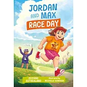 Jordan and Max, Race Day