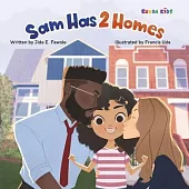 Sam has 2 homes