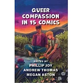 Queer Compassion in 15 Comics
