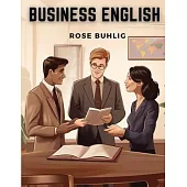 Business English: A Practice Book