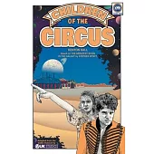 Children of the Circus: Based on Doctor Who’s The Greatest Show in the Galaxy