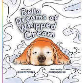 Bella Dreams of Whipped Cream