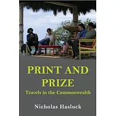 Print and Prize: Travels in the Commonwealth