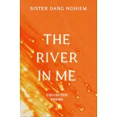 The River in Me: Verses of Transformation