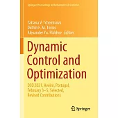 Dynamic Control and Optimization: Dco 2021, Aveiro, Portugal, February 3-5, Selected, Revised Contributions