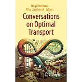 Conversations on Optimal Transport