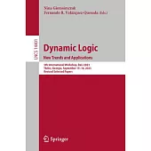 Dynamic Logic. New Trends and Applications: 5th International Workshop, Dalí 2023, Tbilisi, Georgia, September 15-16, 2023, Revised Selected Papers