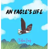 An Eagle’s Life