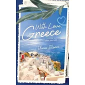 With Love, Greece. An Informative Guide to Greek Culture