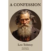 A Confession Leo Tolstoy