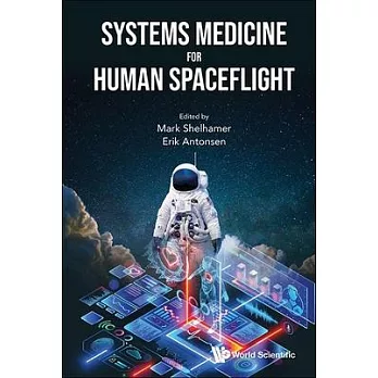 Systems Medicine for Human Spaceflight