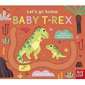 滑滑軌道 硬頁遊戲書(小暴龍)+ 音檔 Let’s Go Home, Baby T-Rex
