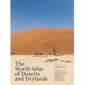 The World Atlas of Deserts and Drylands