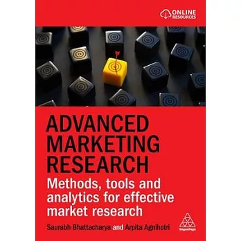 Advanced Marketing Research: Methods, Tools and Analytics for Effective Market Research