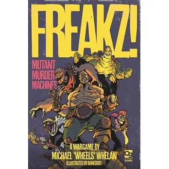 Freakz!: Mutant Murder Machines