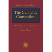 The Genocide Convention: Article-By-Article Commentary