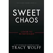 Sweet Chaos (Deluxe Limited Edition)