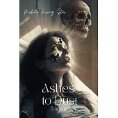 Ashes to Dust: A Memoir