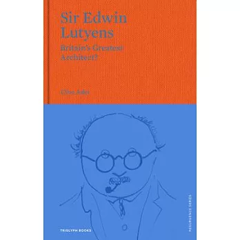 Sir Edwin Lutyens: Britain’s Greatest Architect?