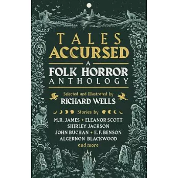 Tales Accursed: A Second Folk Horror Anthology