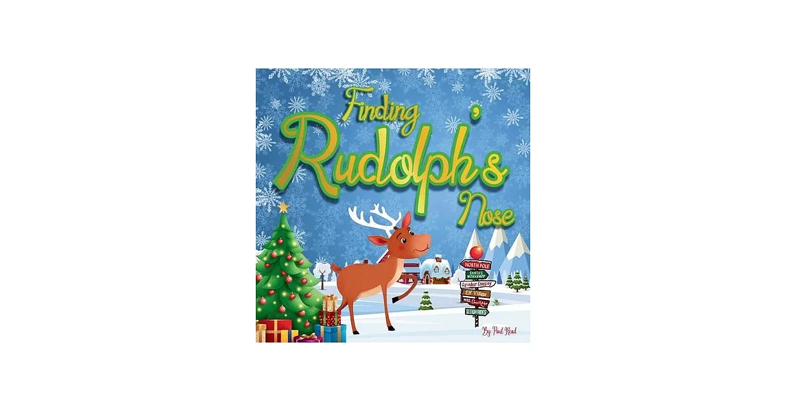 博客來-Finding Rudolph’s Nose: A Christmas Mystery