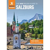 The Mini Rough Guide to Salzburg: Travel Guide with Free eBook