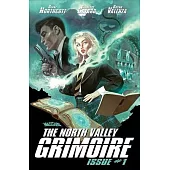 The North Valley Grimoire Vol 1