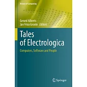 Tales of Electrologica: Computers, Software and People