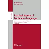 Practical Aspects of Declarative Languages: 26th International Symposium, Padl 2024, London, Uk, January 15-16, 2024, Proceedings