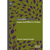 Cause and Effect in Fiction